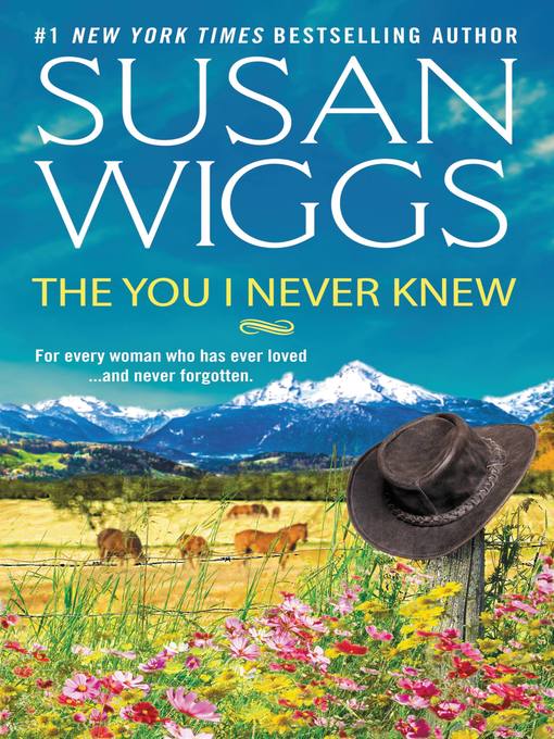Title details for The You I Never Knew by Susan Wiggs - Available